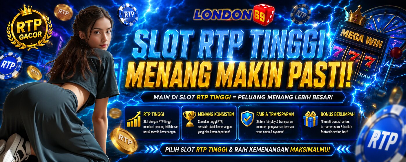 London69 Slot RTP Tinggi